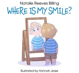 Where Is My Smile? цена и информация | Книги для малышей | 220.lv