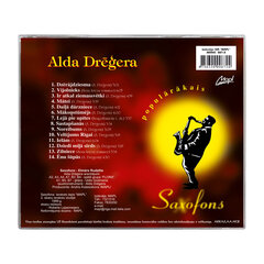 CD ALDIS DRĒĢERIS - "POPULĀRĀKAIS SAXOFONS" cena un informācija | Vinila plates, CD, DVD | 220.lv