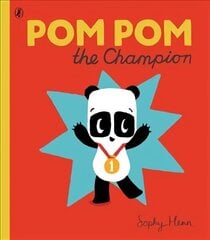 Pom Pom the Champion цена и информация | Книги для самых маленьких | 220.lv