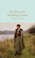 Far From the Madding Crowd цена и информация | Фантастика, фэнтези | 220.lv