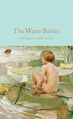 Water-Babies: A Fairy Tale for a Land-Baby Main Market Ed. цена и информация | Фантастика, фэнтези | 220.lv