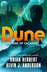 Dune: The Duke of Caladan cena un informācija | Fantāzija, fantastikas grāmatas | 220.lv