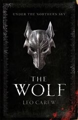 Wolf (The UNDER THE NORTHERN SKY Series, Book 1) cena un informācija | Fantāzija, fantastikas grāmatas | 220.lv
