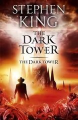 Dark Tower VII: The Dark Tower: (Volume 7), Bk. VII, Dark Tower цена и информация | Фантастика, фэнтези | 220.lv