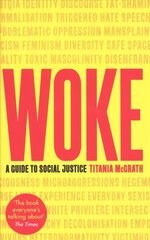 Woke: A Guide to Social Justice цена и информация | Фантастика, фэнтези | 220.lv