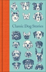 Classic Dog Stories цена и информация | Фантастика, фэнтези | 220.lv