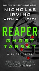 Reaper: Ghost Target: A Sniper Novel cena un informācija | Fantāzija, fantastikas grāmatas | 220.lv