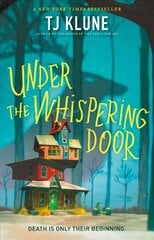 Under the Whispering Door cena un informācija | Fantāzija, fantastikas grāmatas | 220.lv