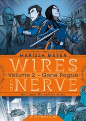 Wires and Nerve, Volume 2: Gone Rogue cena un informācija | Fantāzija, fantastikas grāmatas | 220.lv