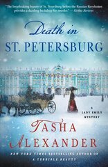 Death in St. Petersburg: A Lady Emily Mystery cena un informācija | Fantāzija, fantastikas grāmatas | 220.lv