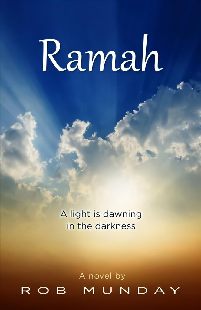 Ramah: A Light is Dawning in the Darkness цена и информация | Fantāzija, fantastikas grāmatas | 220.lv