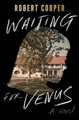 Waiting for Venus: A Novel cena un informācija | Fantāzija, fantastikas grāmatas | 220.lv