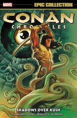 Conan Chronicles Epic Collection: Shadows Over Kush цена и информация | Фантастика, фэнтези | 220.lv