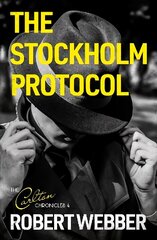 Stockholm Protocol: Carlton Chronicles 4 cena un informācija | Fantāzija, fantastikas grāmatas | 220.lv