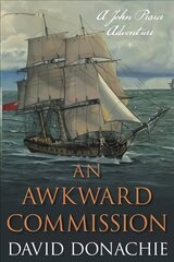 Awkward Commission: A John Pearce Adventure cena un informācija | Romāni | 220.lv