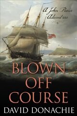 Blown Off Course: A John Pearce Adventure цена и информация | Фантастика, фэнтези | 220.lv