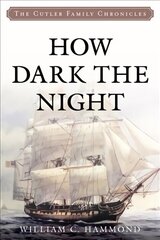 How Dark the Night цена и информация | Фантастика, фэнтези | 220.lv