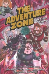 Adventure Zone: The Crystal Kingdom cena un informācija | Fantāzija, fantastikas grāmatas | 220.lv