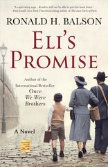 Eli's Promise: A Novel cena un informācija | Fantāzija, fantastikas grāmatas | 220.lv