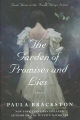 Garden of Promises and Lies: A Novel цена и информация | Фантастика, фэнтези | 220.lv