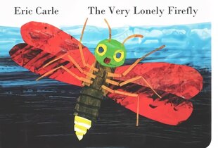 Very Lonely Firefly cena un informācija | Grāmatas mazuļiem | 220.lv