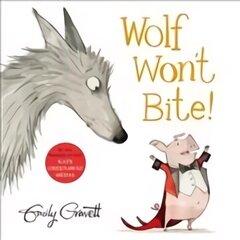 Wolf Won't Bite! cena un informācija | Grāmatas mazuļiem | 220.lv