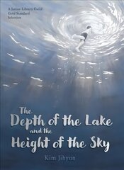 Depth of the Lake and the Height of the Sky cena un informācija | Grāmatas mazuļiem | 220.lv