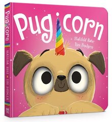 The Magic Pet Shop: Pugicorn Board Book цена и информация | Книги для самых маленьких | 220.lv