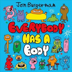 Everybody Has a Body цена и информация | Книги для малышей | 220.lv