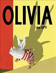 Olivia the Spy cena un informācija | Grāmatas mazuļiem | 220.lv