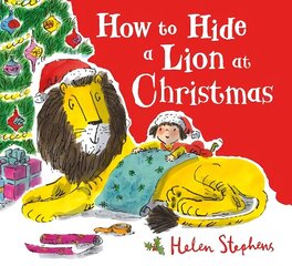 How to Hide a Lion at Christmas PB cena un informācija | Grāmatas mazuļiem | 220.lv