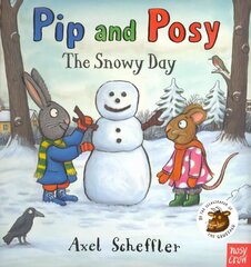 Pip and Posy: The Snowy Day cena un informācija | Grāmatas mazuļiem | 220.lv