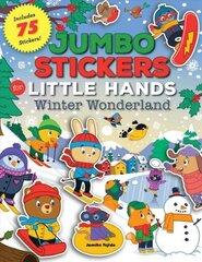 Jumbo Stickers for Little Hands: Winter Wonderland: Includes 75 Stickers, Volume 5 cena un informācija | Grāmatas mazuļiem | 220.lv