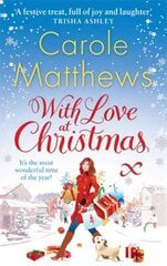 With Love at Christmas: The uplifting festive read from the Sunday Times bestseller цена и информация | Фантастика, фэнтези | 220.lv