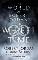 World Of Robert Jordan's The Wheel Of Time cena un informācija | Fantāzija, fantastikas grāmatas | 220.lv