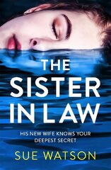 Sister-in-Law: An utterly gripping psychological thriller цена и информация | Фантастика, фэнтези | 220.lv