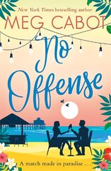 No Offense: escape to paradise with the perfect laugh out loud summer romcom цена и информация | Фантастика, фэнтези | 220.lv