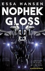 Nophek Gloss: The exceptional, thrilling space opera debut цена и информация | Фантастика, фэнтези | 220.lv