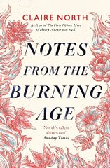 Notes from the Burning Age cena un informācija | Fantāzija, fantastikas grāmatas | 220.lv