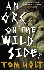 Orc on the Wild Side цена и информация | Фантастика, фэнтези | 220.lv