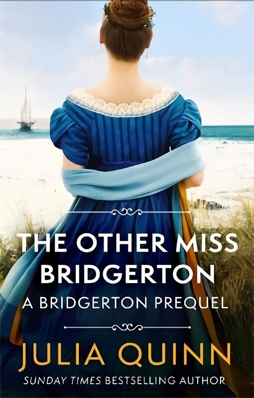 Other Miss Bridgerton: A Bridgerton Prequel cena un informācija | Fantāzija, fantastikas grāmatas | 220.lv