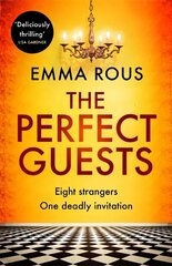 The Perfect Guests: an enthralling, page-turning thriller full of dark family secrets cena un informācija | Fantāzija, fantastikas grāmatas | 220.lv