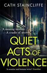 Quiet Acts of Violence цена и информация | Фантастика, фэнтези | 220.lv