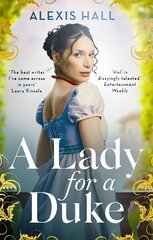 Lady For a Duke: a swoonworthy historical romance from the bestselling author of Boyfriend Material cena un informācija | Fantāzija, fantastikas grāmatas | 220.lv