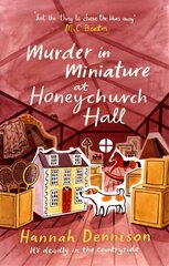 Murder in Miniature at Honeychurch Hall cena un informācija | Fantāzija, fantastikas grāmatas | 220.lv