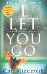 I Let You Go: The Richard & Judy Bestseller cena un informācija | Fantāzija, fantastikas grāmatas | 220.lv