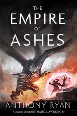 Empire of Ashes: Book Three of Draconis Memoria цена и информация | Фантастика, фэнтези | 220.lv