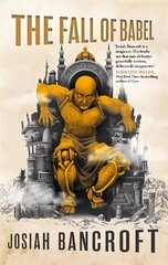 Fall of Babel: Book Four of the Books of Babel цена и информация | Фантастика, фэнтези | 220.lv