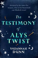 The Testimony of Alys Twist цена и информация | Фантастика, фэнтези | 220.lv