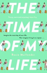 Time of My Life: The MOST hilarious book you'll read all year cena un informācija | Fantāzija, fantastikas grāmatas | 220.lv